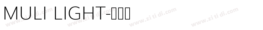 MULI LIGHT字体转换